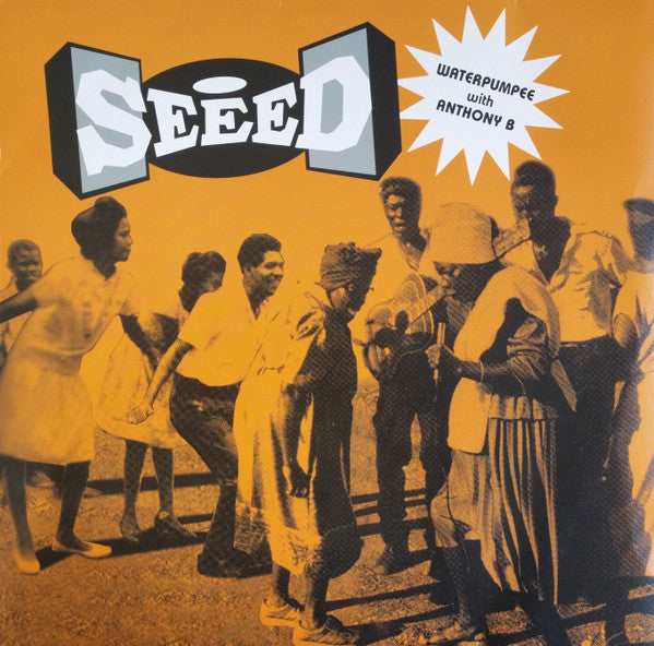 Seeed : Waterpumpee (12")