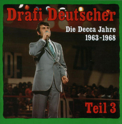 Drafi Deutscher : Die Decca Jahre 1963-1968, Teil 3 (CD, Comp)