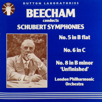 Franz Schubert / Sir Thomas Beecham, London Philharmonic Orchestra : Beecham Conducts Schubert Symphonies: No. 5 In B Flat, No. 6 In C, No. 8 In B Minor 'Unfinished' (CD, Comp, Mono)