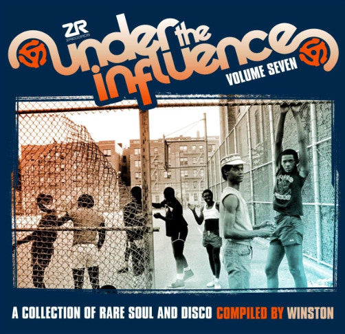 Winston (10) : Under The Influence Volume Seven (A Collection Of Rare Soul & Disco) (2xCD, Comp)