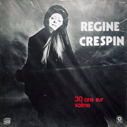 Régine Crespin : 30 Ans Sur Scène (3xLP, Album, Comp)