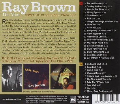 Ray Brown : The Man - Complete Recordings 1946-1959 (2xCD, Comp)