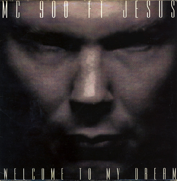 MC 900 Ft Jesus : Welcome To My Dream (LP, Album)