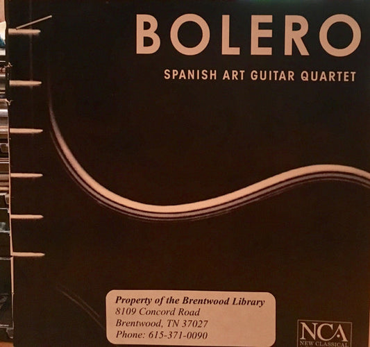 Spanish Art Guitar Quartet, Maurice Ravel, Georges Bizet, Claude Debussy, Camille Saint-Saëns : Bolero (SACD, Hybrid, Album)