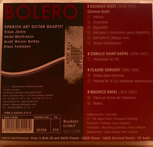 Spanish Art Guitar Quartet, Maurice Ravel, Georges Bizet, Claude Debussy, Camille Saint-Saëns : Bolero (SACD, Hybrid, Album)