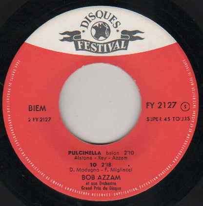 Bob Azzam Et Son Orchestre Avec Miny Gérard : Luna Caprese / Pulcinella / Io / Al Chiar Di Luna (7", EP, RE)
