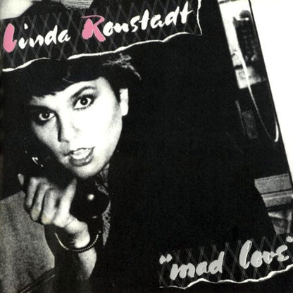 Linda Ronstadt : Mad Love (CD, Album, RE, Spe)