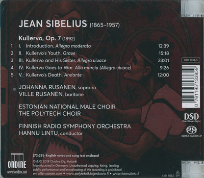 Sibelius*, Johanna Rusanen, Ville Rusanen, Estonian National Male Choir, The Polytech Choir*, Finnish Radio Symphony Orchestra*, Hannu Lintu : Kullervo (SACD, Hybrid, Multichannel, Album)