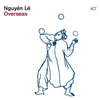 Nguyên Lê : Overseas (CD, Album)