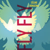 Céline Bonacina : Fly Fly (CD, Album)