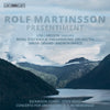 Rolf Martinsson, Lisa Larsson, Kungliga Filharmonikerna, Sakari Oramo, Andrew Manze : Presentiment (SACD, Hybrid, Multichannel, Album)