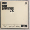 Hanns Jelinek : Zwölftonwerk op. 15 (2xLP + Box)