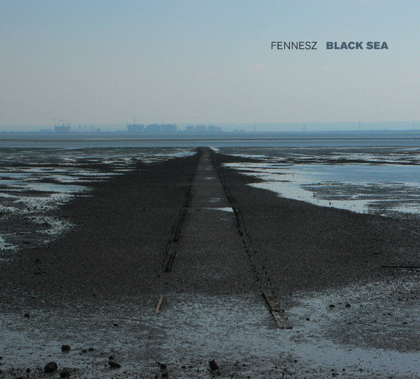 Fennesz : Black Sea (CD, Album, Dig)
