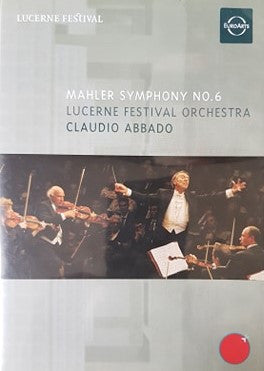 Mahler*, Lucerne Festival Orchestra, Claudio Abbado : Symphony No. 6 (DVD-V, Mul)