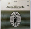 Anton Dermota : The Artistry of Anton Dermota (LP, Comp)