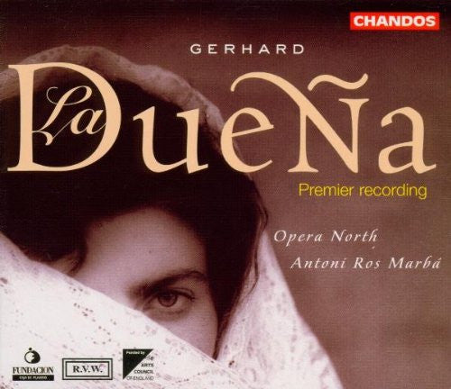 Roberto Gerhard - Opera North, Antoni Ros-Marbà : La Dueña (2xCD)