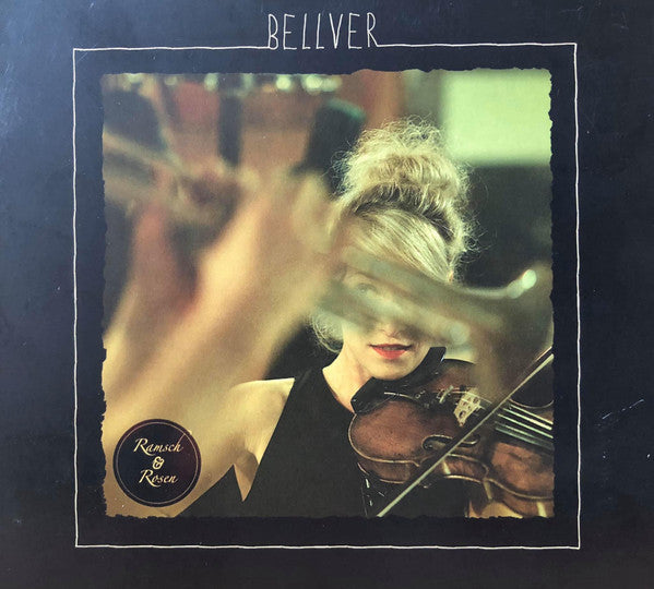 Ramsch & Rosen : Bellver (CD, Album)