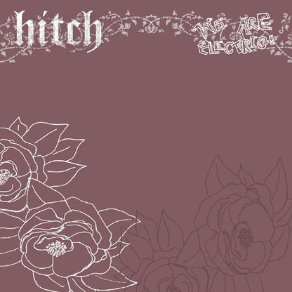 Hitch : We Are Electric! (LP, Album)