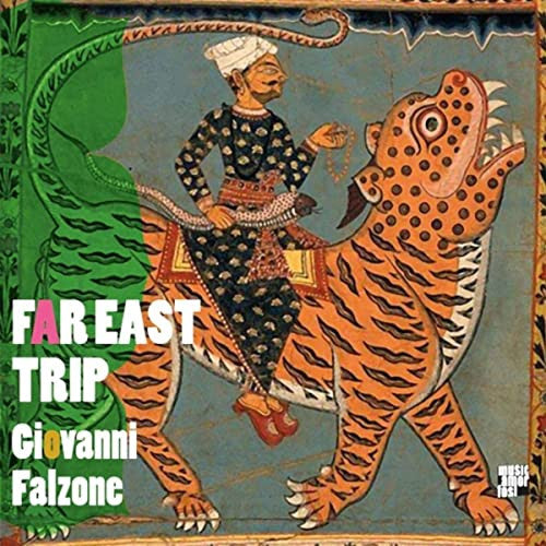 Giovanni Falzone : Far East Trip (CD, Album)