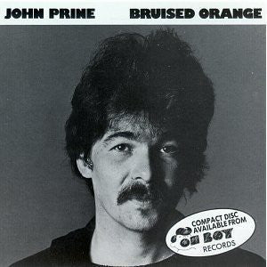 John Prine : Bruised Orange (CD, Album, RE)
