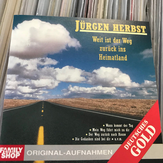 Jürgen Herbst : Weit Ist Der Weg Zurück Ins Heimatland (CD, Album, Comp)