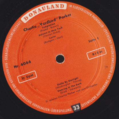 Charlie Parker And His Orchestra : Charlie "Yardbird" Parker (LP, Comp, Mono)