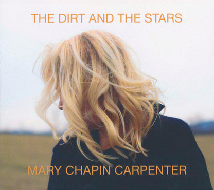 Mary Chapin Carpenter : The Dirt And The Stars (CD, Album)