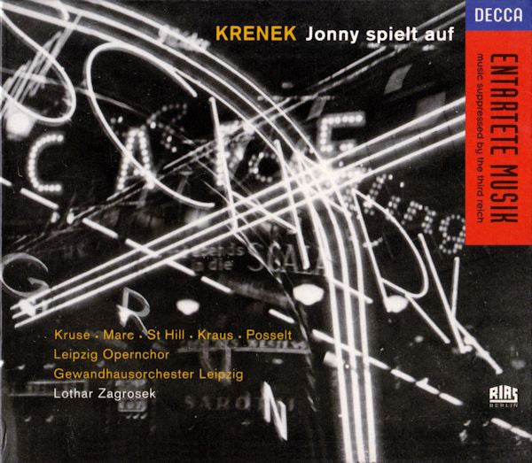 Ernst Krenek - Heinz Kruse, Alessandra Marc, Krister St Hill, Michael Kraus, Marita Posselt, Leipzig Opernchor, Gewandhausorchester Leipzig, Lothar Zagrosek : Jonny Spielt Auf (2xCD + Box, Album)
