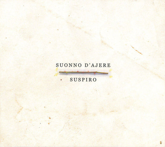 Suonno D'Ajere : Suspiro (CD, Album)