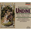 Albert Lortzing, Kölner Rundfunkchor, Kölner Rundfunkorchester*, Kurt Eichhorn : Undine (2xCD)