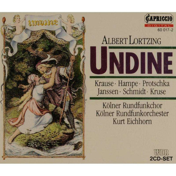 Albert Lortzing, Kölner Rundfunkchor, Kölner Rundfunkorchester*, Kurt Eichhorn : Undine (2xCD)