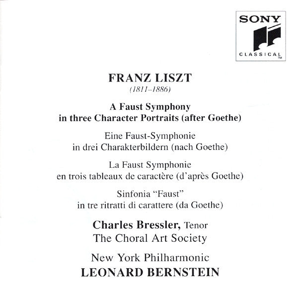 Liszt* - Leonard Bernstein, Charles Bressler, The Choral Art Society, New York Philharmonic : A Faust Symphony (CD, Album, RE, RM)