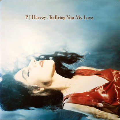 PJ Harvey : To Bring You My Love (LP, Album)
