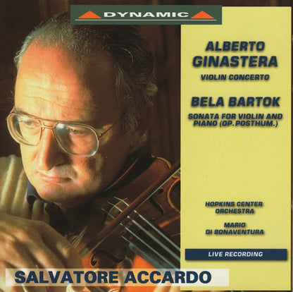 Alberto Ginastera, Béla Bartók, Hopkins Center Orchestra, Mario di Bonaventura, Salvatore Accardo : Violin Concerto / Sonata For Violin And Piano (Op. Posthum.) (CD, RM)