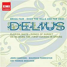 Frederick Delius, John Cameron, Maureen Forrester, Sir Thomas Beecham, Royal Philharmonic Orchestra : Brigg Fair - Over The Hills And Far Away - Florida Suite - Songs Of Sunset - On Hearing The First Cuckoo In Spring (2xCD, Comp, RM)