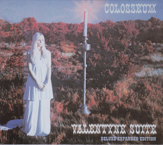 Colosseum : Valentyne Suite (Deluxe Expanded Edition) (CD, Album, RE, RM + CD, Album, RE, RM + Comp, Exp)