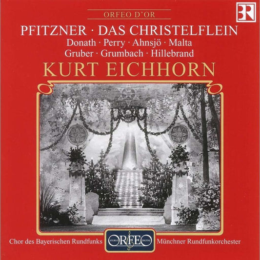 Hans Pfitzner, Helen Donath • Janet Perry • Claes-Håkan Ahnsjö • Alexander Malta • Ferry Gruber • Raimund Grumbach • Nikolaus Hillebrand • Chor Des Bayerischen Rundfunks • Münchner Rundfunkorchester • Kurt Eichhorn : Das Christelflein (2xCD, Album, RM)