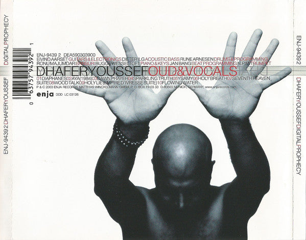 Dhafer Youssef With Eivind Aarset, Dieter Ilg, Rune Arnesen, Ronu Majumdar, Bugge Wesseltoft, Jan Bang, N.P.M.* : Digital Prophecy (CD, Album)