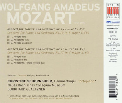 Wolfgang Amadeus Mozart - Christine Schornsheim · Neues Bachisches Collegium Musicum Leipzig · Burkhard Glaetzner : Klavierkonzerte Nr. 17 & 19 (KV 453 · KV 459) (CD, Album, RE)