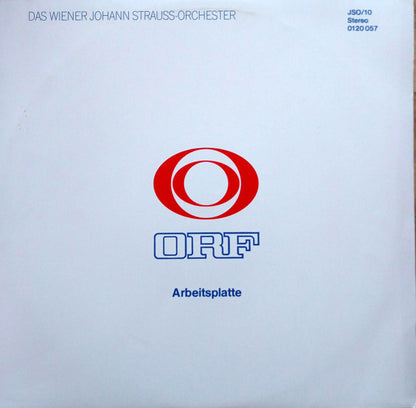 Wiener Johann Strauss Orchestra : ORF Arbeitsplatte JSO/10 (LP, Transcription)
