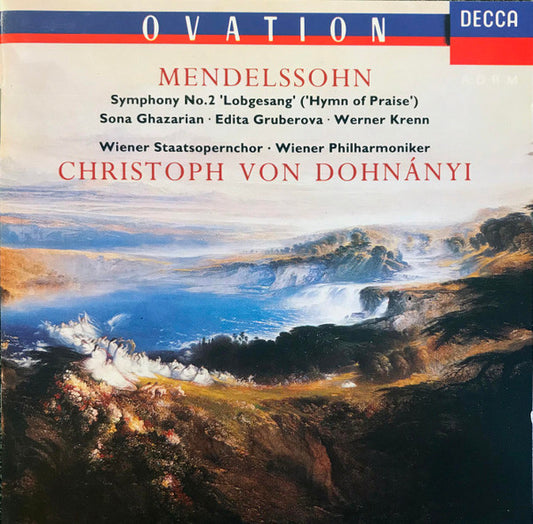 Felix Mendelssohn-Bartholdy, Sona Ghazarian, Edita Gruberova, Werner Krenn, Wiener Staatsopernchor, Wiener Philharmoniker, Christoph von Dohnányi : Symphony No. 2 'Lobgesang' ('Hymn of Praise') (CD, Album)