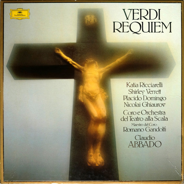 Verdi*, Claudio Abbado, Katia Ricciarelli, Shirley Verrett, Placido Domingo, Nicolai Ghiaurov, Coro* E Orchestra Del Teatro Alla Scala, Romano Gandolfi : Requiem (2xLP + Box)
