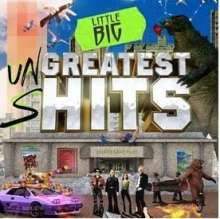 Little BIG : Greatest Hits (Un'greatest S'hits) (2xLP, Comp, RE, 180)