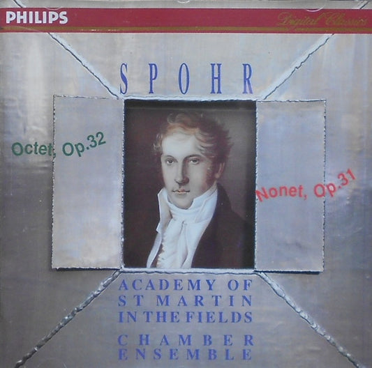 Louis Spohr, Academy Of St Martin In The Fields Chamber Ensemble* : Octet, Op. 32 / Nonet, Op. 31 (CD)