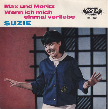 Suzie (2) : Max Und Moritz / Wenn Ich Mich Einmal Verliebe (7", Single)