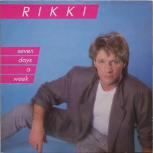 Rikki (2) : Seven Days A Week (12")