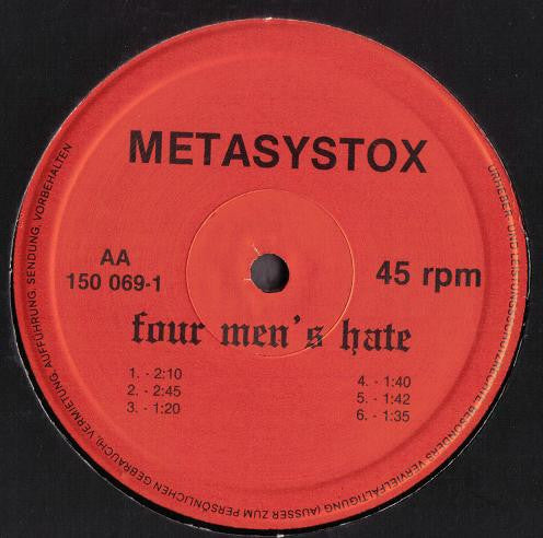Metasystox : Four Men's Hate (LP)