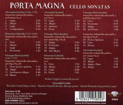 Alessandro Scarlatti, Domenico Gabrielli, Giuseppe Maria Jacchini, Stefano Veggetti, Ensemble Cordia : Porta Magna: Cello Sonatas (CD, Album)