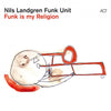 Nils Landgren Funk Unit : Funk Is My Religion (CD, Album)