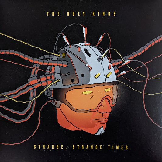 The Ugly Kings : Strange, Strange Times (LP, Album, Ltd, Gol)